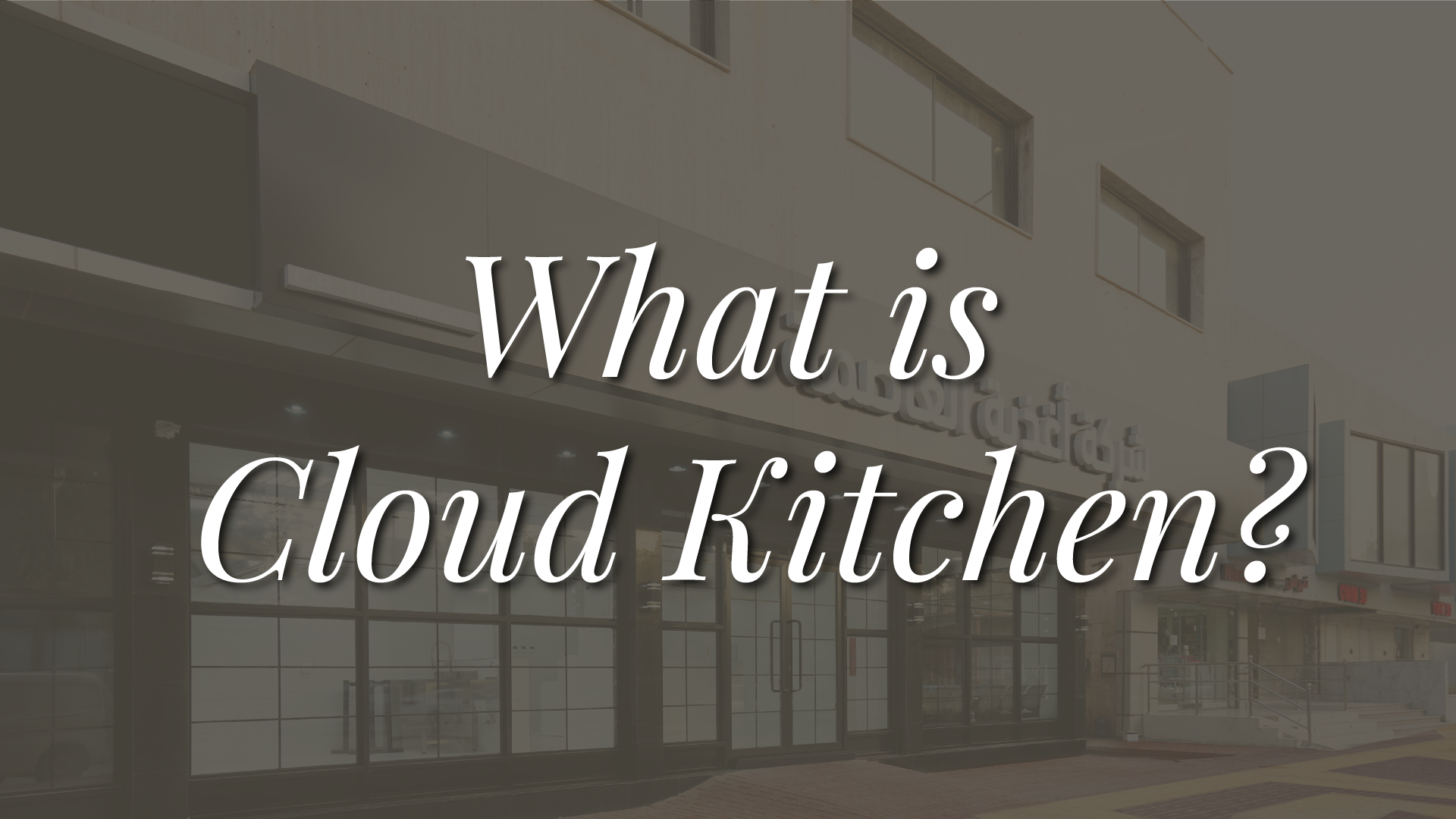 everything-you-need-to-know-about-cloud-kitchen